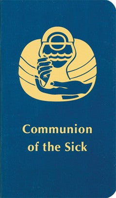 Communion of the Sick Revised Edition