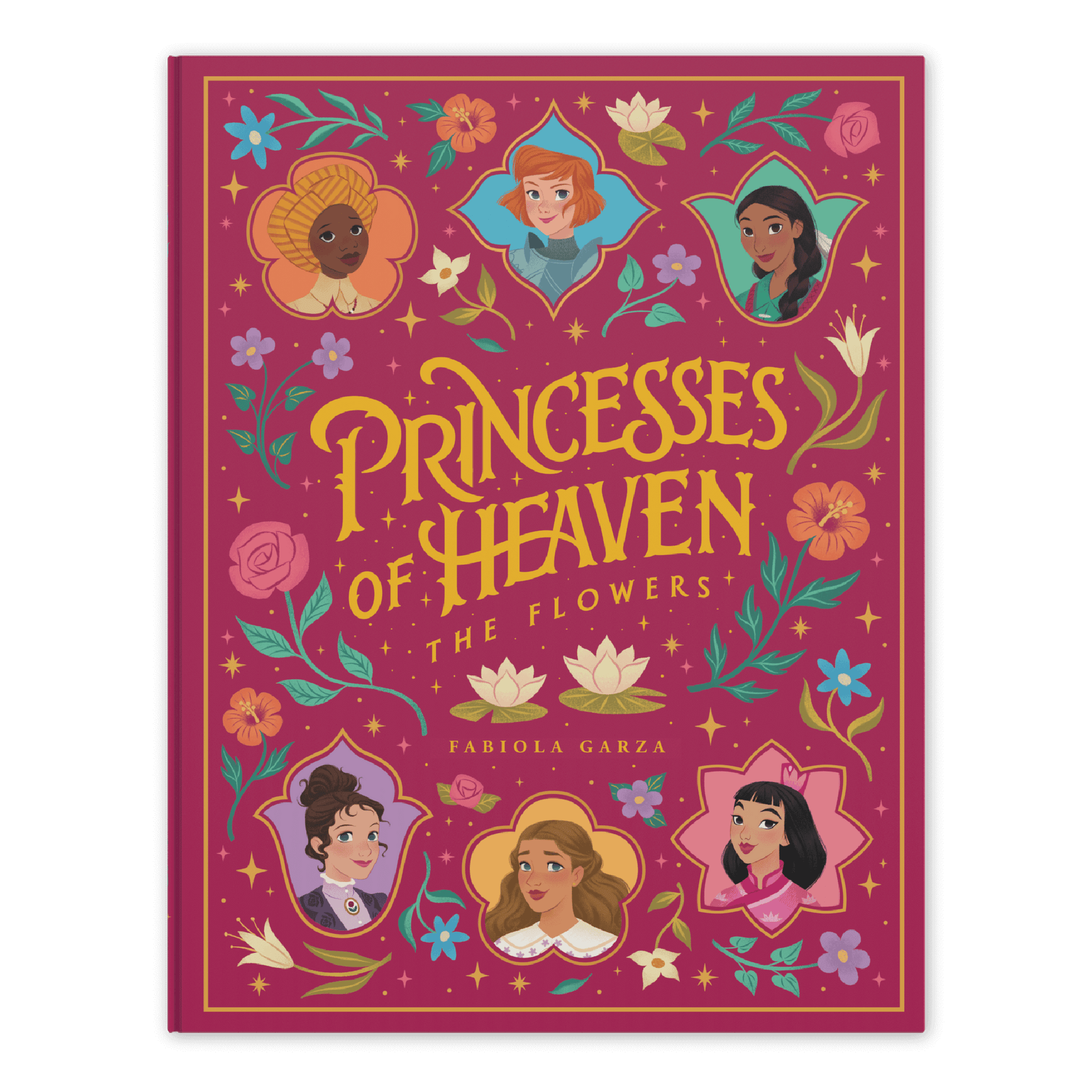 Princesses of Heaven: The Flowers