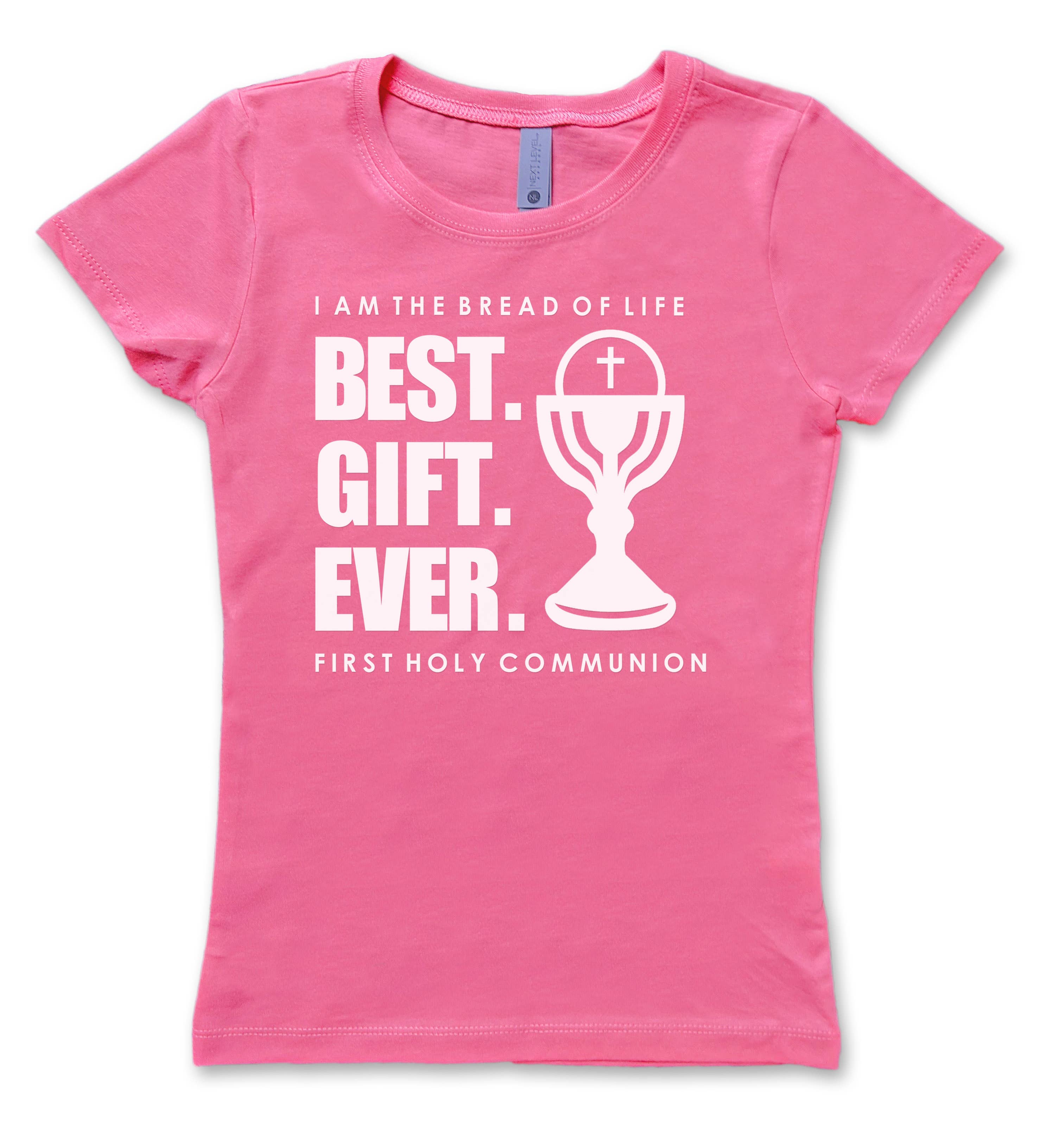 First Holy Communion T-Shirt for Girls - Best Gift Ever