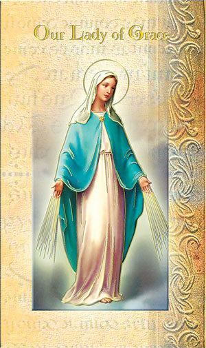 Biography Of Our Lady Of Grace